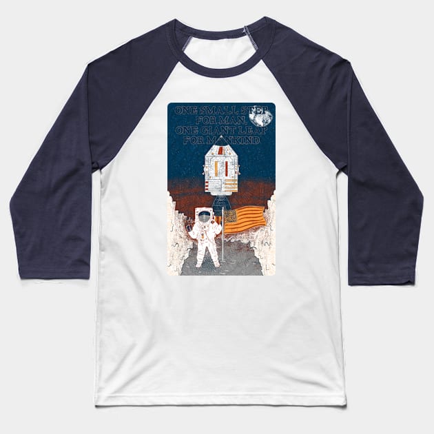 One Small Step for Man Baseball T-Shirt by KristNorsworthy